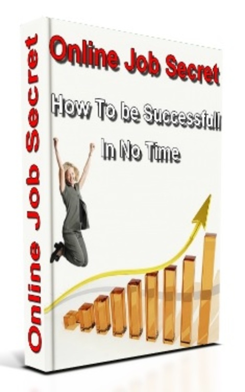 Product picture Online Job Secret - How To be Successfull in No Time